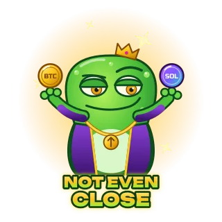 Animated sticker: a smug crypto toad juggles BTC and SOL coins, caption “Not even close”